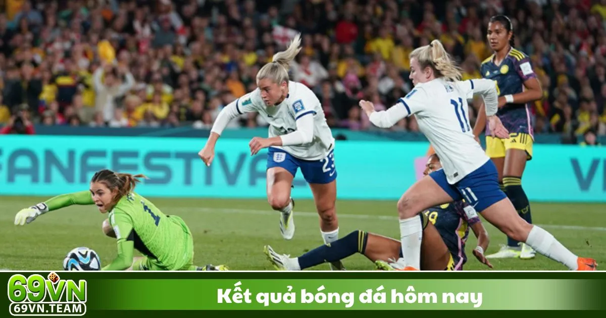 Kết quả bóng đá hôm nay tại 69VN - Cập nhật nhanh từng giây