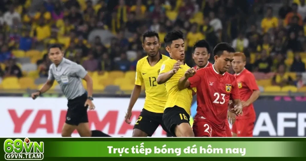 Trực Tiếp Bóng Đá Hôm Nay 69VN - Cập Nhật Nhanh Nhất